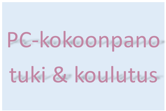 PC-kokoonpano & tuki